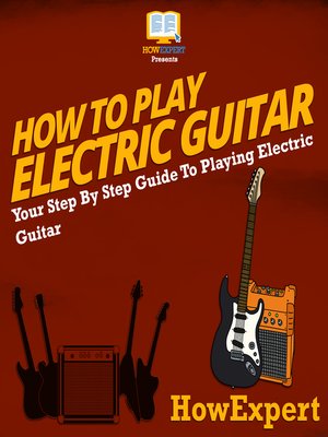 cover image of How to Play Electric Guitar